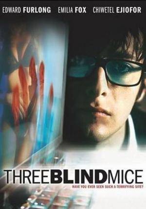 Three Blind Mice – Mord im Netz (2003)