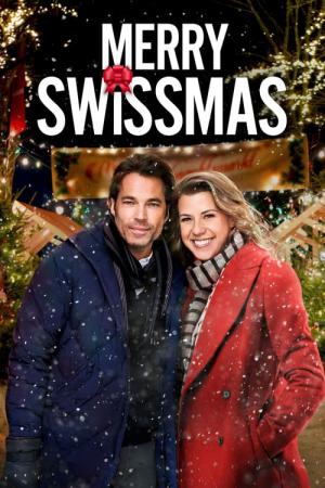 Merry Swissmas - Weihnachtszauber in der Schweiz (2022)