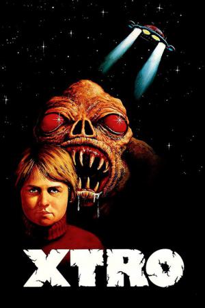 X-Tro - Nicht alle Außerirdischen sind freundlich (1982)