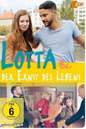 Lotta & der Ernst des Lebens (2017)