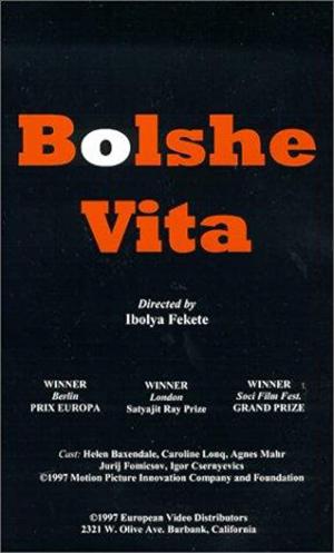 Bolsche Vita (1996)