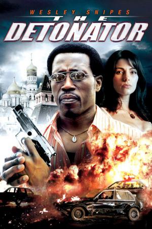 The Detonator - Brennender Stahl (2006)