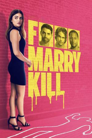 F*** Marry Kill (2024)