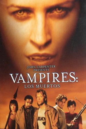 John Carpenters Vampires: Los Muertos (2002)