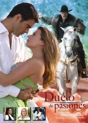 Duelo de pasiones (2006)