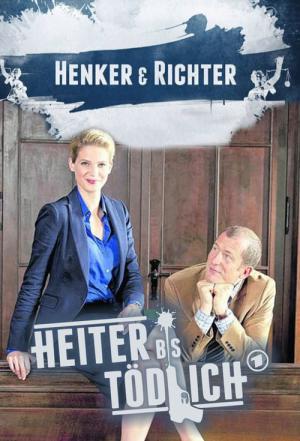 Heiter bis tödlich: Henker & Richter (2011)