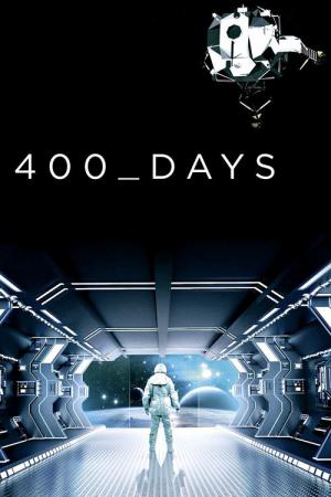 400 Days - The Last Mission (2015)