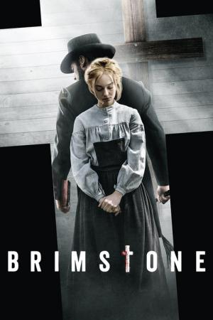 Brimstone: Erlöse uns von dem Bösen (2016)