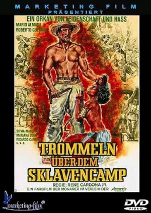 Trommeln über dem Sklavencamp (1975)