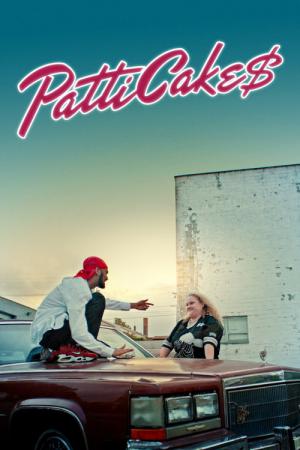Patti Cake$ - Queen of Rap (2017)
