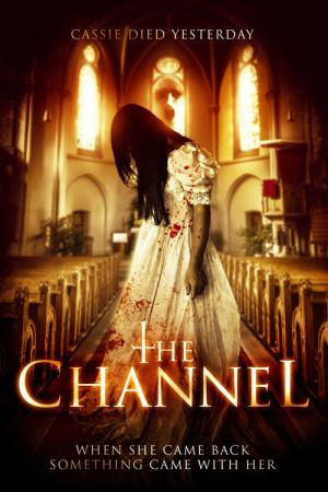 The Channel - Ihr Tod ist nur der Anfang (2016)