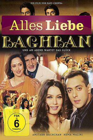 Baghban - Und am Abend wartet das Glück (2003)