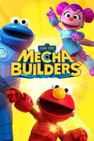 Sesame Street’s Mecha Builders (2022)
