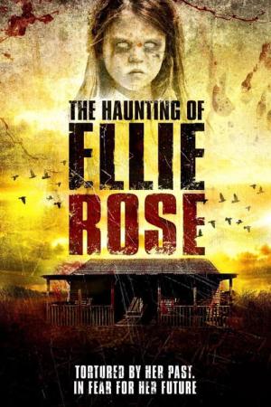 Haunting of Ellie Rose (2015)