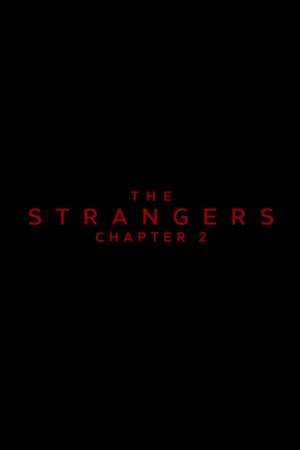 The Strangers: Chapter 2 (2025)