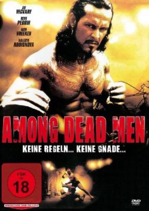 Among Dead Men (2008)