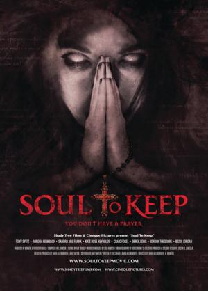 Soul To Keep - Dein letztes Gebet (2018)