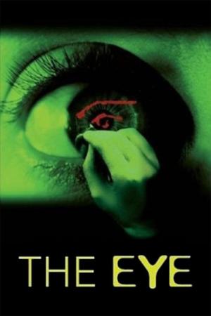 The Eye - Mit den Augen einer Toten (2002)