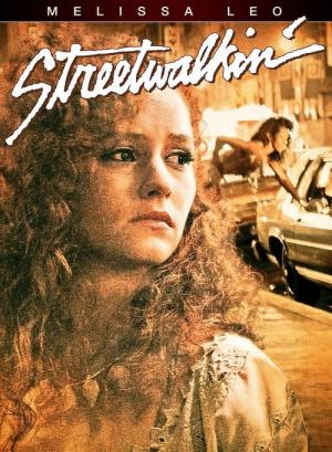Streetwalkin' - Auf den Straßen von Manhattan (1985)