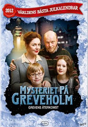 Mysteriet på Greveholm - Grevens återkomst (2012)