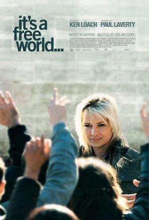 It's a Free World (2007)
