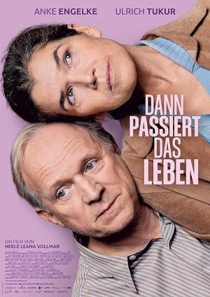 Dann passiert das Leben (2025)