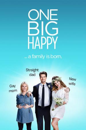 One Big Happy (2015)