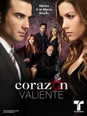 Corazón Valiente (2012)