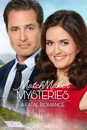 MatchMaker Mysteries: Herzschmerz und Herzstillstand (2020)