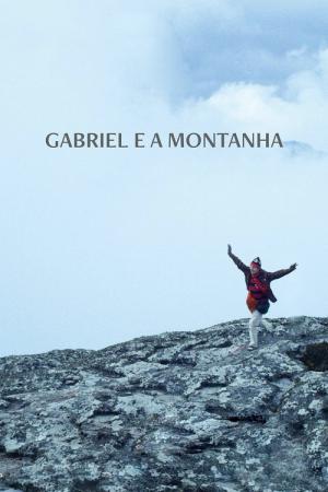 Gabriel und der Berg (2017)