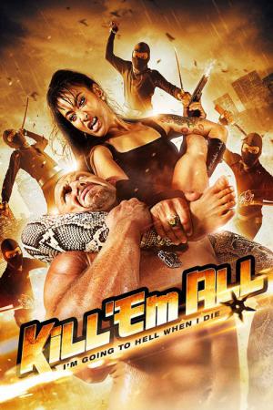 Kill 'em All (2012)