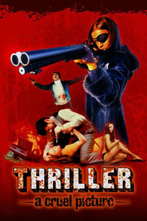 Thriller - Ein unbarmherziger Film (1973)