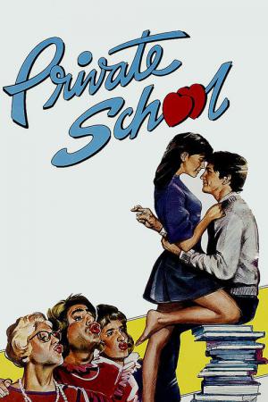 Private School - Die Superanmacher (1983)