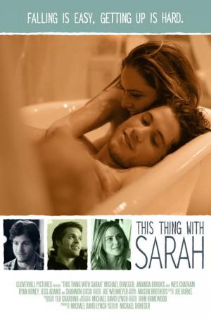 This Thing with Sarah (2013)