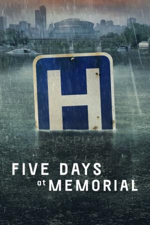 Memorial Hospital – Die Tage nach Hurrikan Katrina (2022)