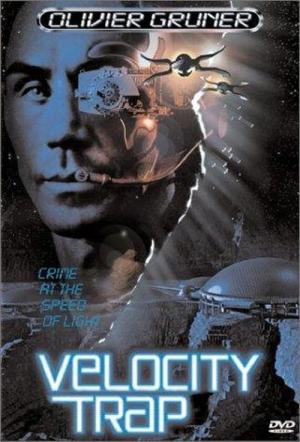Velocity Trap - 2149 - Kampf in der Todeszone (1999)