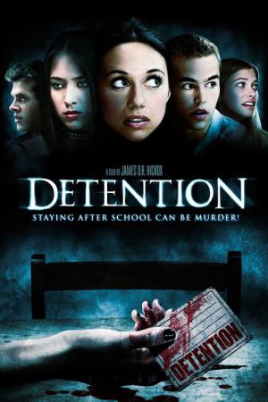Detention - Der Tod sitzt in der letzten Reihe (2010)