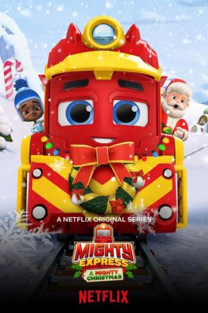 Mighty Express: Das Weihnachtsabenteuer (2020)
