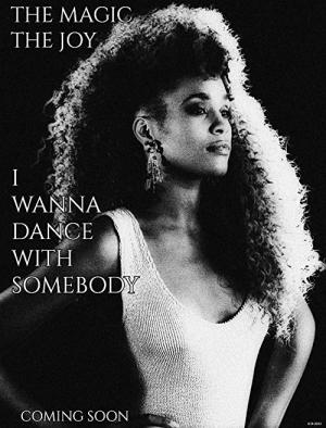 Whitney Houston: I wanna dance with somebody (2022)
