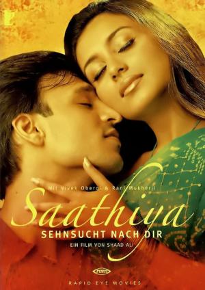Saathiya - Sehnsucht nach dir (2002)