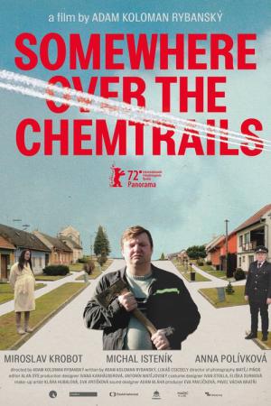 Somewhere Over the Chemtrails (2022)
