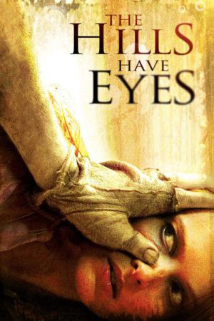 The Hills Have Eyes - Hügel der blutigen Augen (2006)