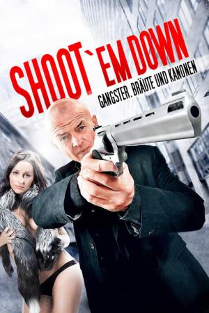 Shoot 'Em Down (2010)