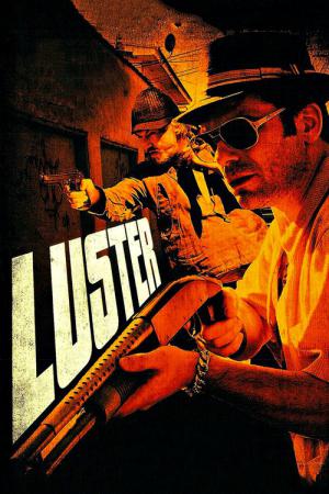 Luster - Das zweite Ich (2010)