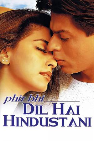 Phir Bhi Dil Hai Hindustani - Mein Herz schlägt indisch (2000)