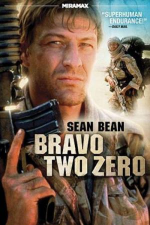 Bravo Two Zero - Hinter feindlichen Linien (1999)