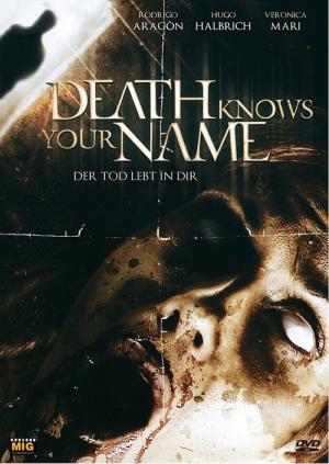 Death Knows Your Name (2007)