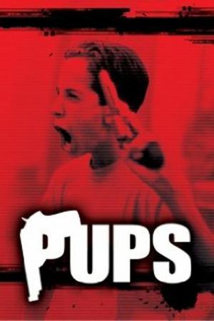 Pups - Kein Kinderspiel (1999)