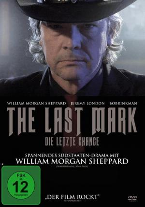 The Last Mark - Die letzte Chance (2012)