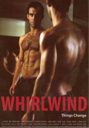 Whirlwind ...verändert alles (2007)